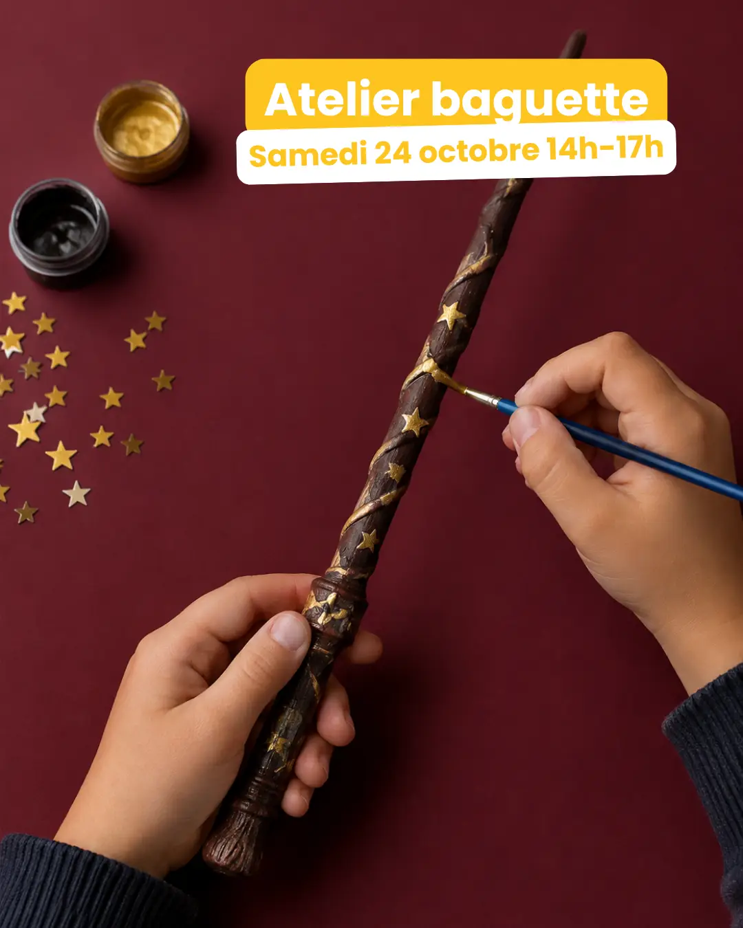 Atelier baguettes magiques